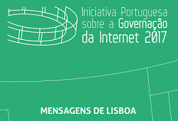 Iniciativa Portuguesa para a Governação da Internet - 'Mensagens de Lisboa' no Internet Governance F