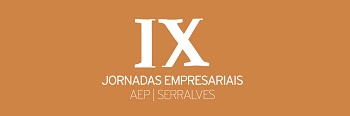 IX Jornadas AEP | Serralves «Os Investigadores nas Empresas. As Empresas na Academia» - 25 outubro, 