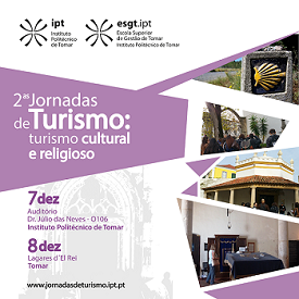 Jornadas de Turismo: Cultural e Religioso - 7 e 8 de dezembro, Tomar