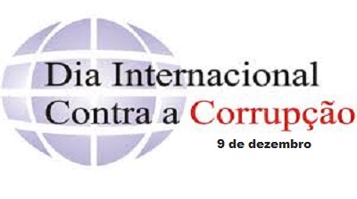 Dia Internacional Contra a Corrupção - 9 de dezembro