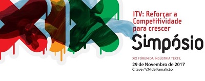XIX Fórum da Indústria Têxtil - 29 de novembro, V.N. de Famalicão