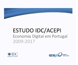 Estudo IDC/ACEPI - Economia Digital em Portugal 2009-2017
