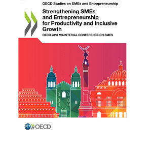 OCDE - Reforçar as PME e o empreendedorismo para a produtividade e o crescimento inclusivo <