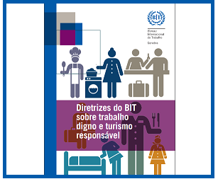 OIT-Lisboa/Confederação do Turismo de Portugal - Diretrizes da OIT sobre trabalho digno e turismo so