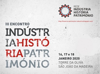 Apresentação Plano de Ação do Turismo Industrial em Portugal - 17 de janeiro, S. João da Madeira