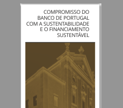 Banco de Portugal - Compromisso com a sustentabilidade e o financiamento sustentável 