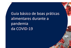 Ordem dos Engenheiros: Guia Básico de Boas Práticas Alimentares em tempo de Covid-19