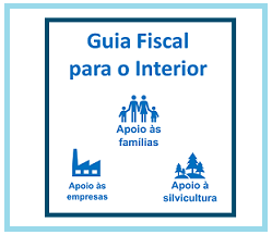 Guia Fiscal do Interior: Benefícios fiscais em vigor para os territórios do Interior