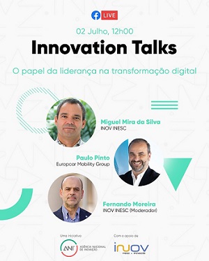 ANI/Innovation Talks :“O papel da liderança na transformação digital” - 2 de julho