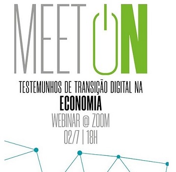 MeetOn “Testemunhos de Transição Digital na Economia” -  2 de julho