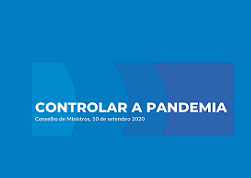 “Controlar a Pandemia” - Novas medidas para a situação de contingência