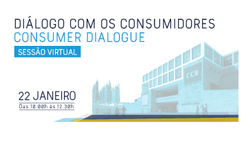 PPUE: Sessão “Diálogo com os Consumidores” - 22 de janeiro