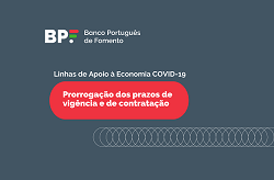 Linhas de Apoio à Economia COVID-19 - Prorrogação de prazos