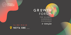 Câmara de Comércio e Indústria Portuguesa - Growth Forum '2024, 14 de maio
